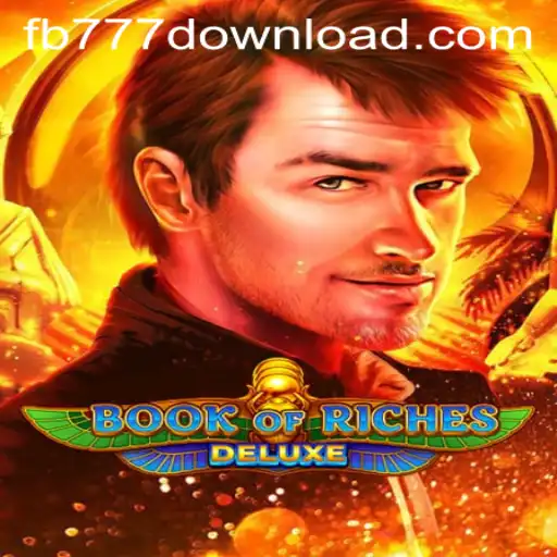 Book of Riches Deluxe: A Thrilling Adventure with FB777